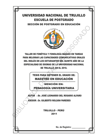 Taller de Fonética y Fonología basado en tareas para mejorar las capacidades comunicativas orales del inglés en los estudiantes del quinto año de la Especialidad de Idiomas de la Universidad Nacional de Trujillo, en el 2010