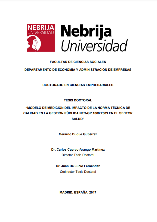 MODELO DE MEDICIÓN DEL IMPACTO DE LA NORMA TÉCNICA DE CALIDAD EN LA GESTIÓN PÚBLICA NTC-GP 1000:2009 EN EL SECTOR SALUD