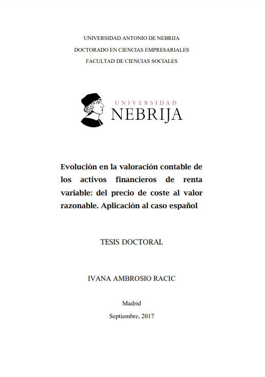 Evolución en la valoración contable de los activos financieros de renta variable: del precio de coste al valor razonable : aplicación al caso español