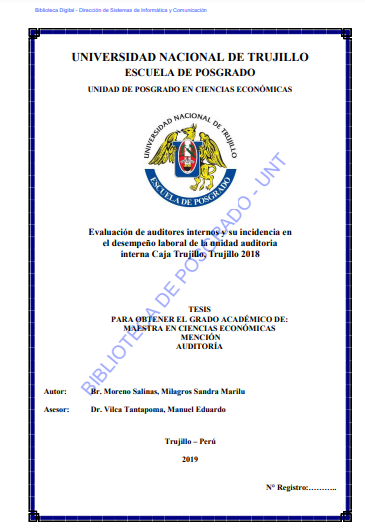 Evaluación de auditores internos y su incidencia en el desempeño laboral de la unidad auditoria interna Caja Trujillo, Trujillo 2018