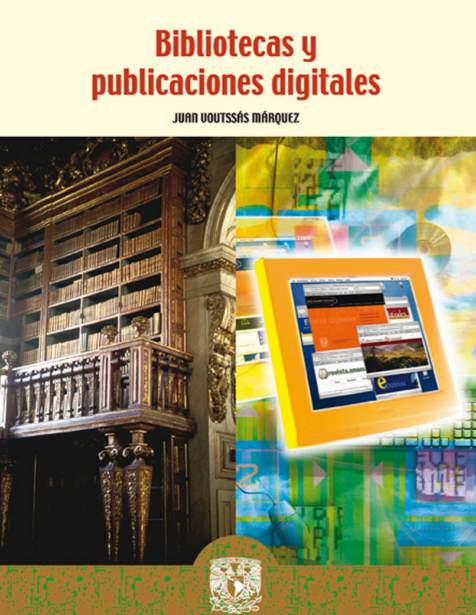 Bibliotecas y publicaciones digitales