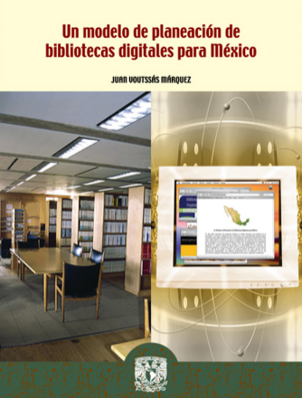 Un modelo de planeación de bibliotecas digitales para México