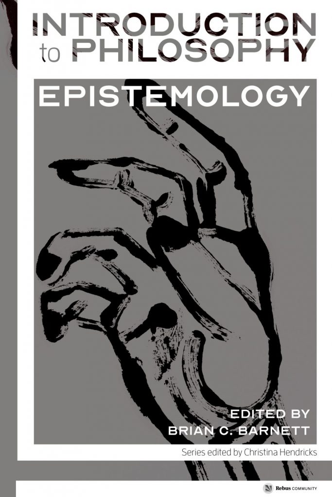 Introduction to Philosophy: Epistemology