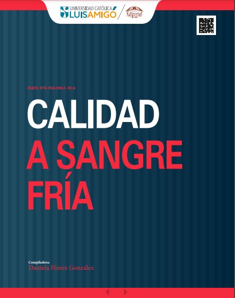 Calidad a sangre fría