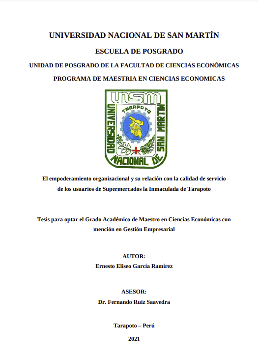 El empoderamiento organizacional y su relación con la calidad de servicio de los usuarios de Supermercados