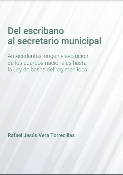 Del escribano al secretario municipal