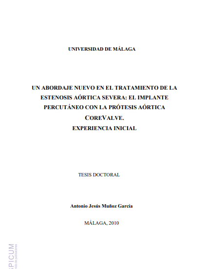 Un abordaje nuevo en el tratamiento de la estenosis aórtica severa: el implante percutáneo con la prótesis aórtica CoreValve. Experiencia inicial
