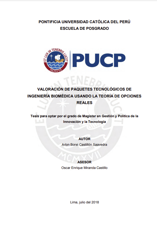 VALORACIÓN DE PAQUETES TECNOLÓGICOS DE INGENIERÍA BIOMÉDICA USANDO LA TEORÍA DE OPCIONES REALES