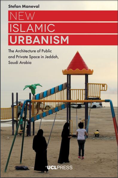 New Islamic Urbanism