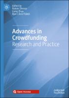 Advances in Crowdfunding: Research and Practice