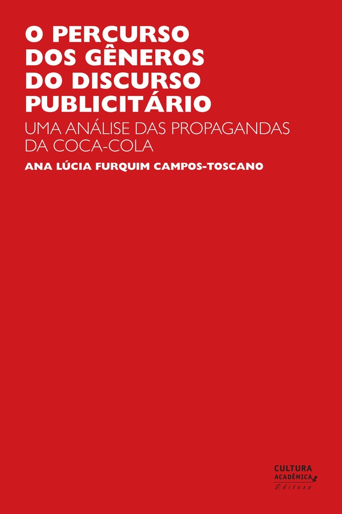 O percurso dos gêneros do discurso publicitário: uma análise das propagandas da Coca-Cola