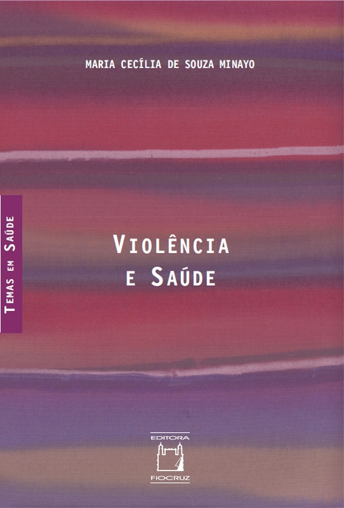 Violência e saúde