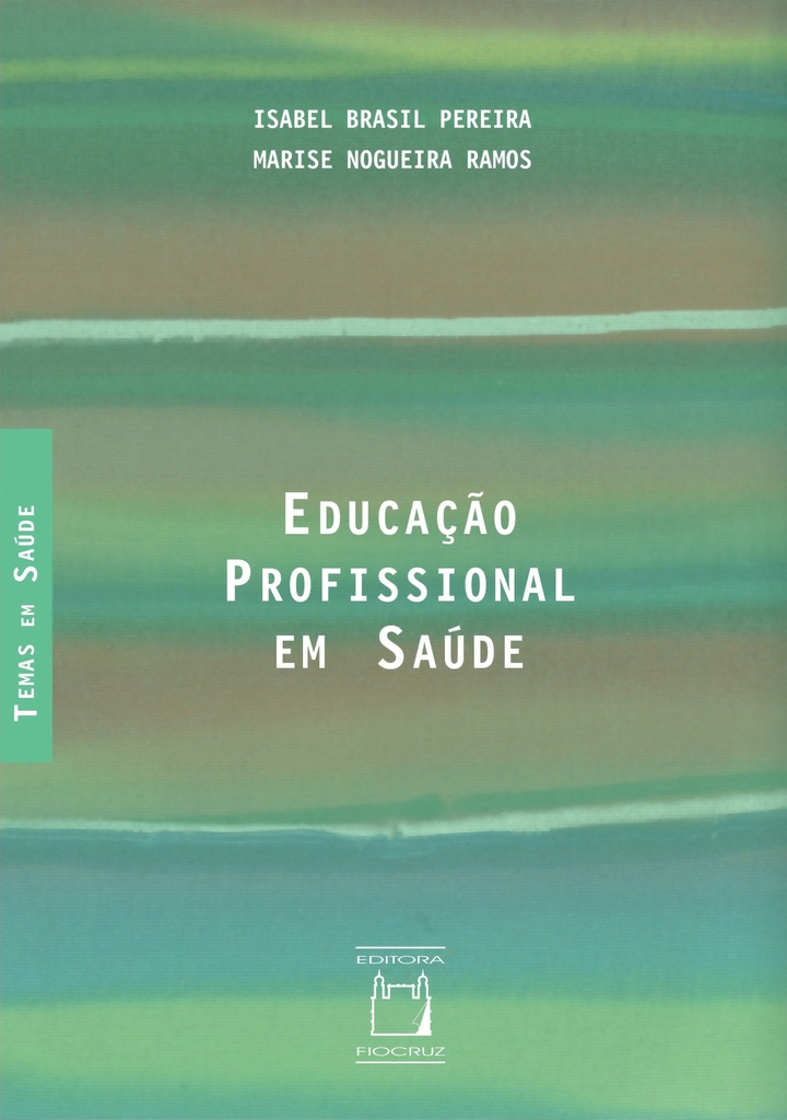 Educação profissional em saúde