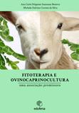 Fitoterapia e a Ovinocaprinocultura: uma associação promissora