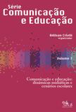 Comunicação e educação: dinâmicas midiáticas e cenários escolares