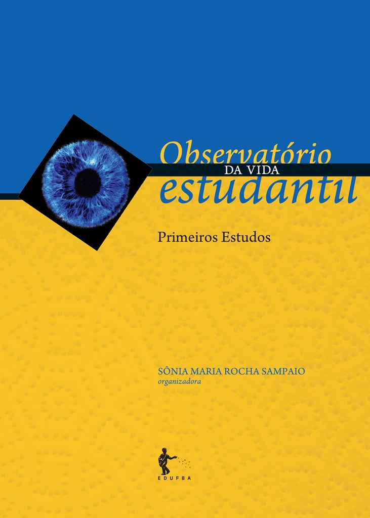 Observatório da vida estudantil: primeiros estudos