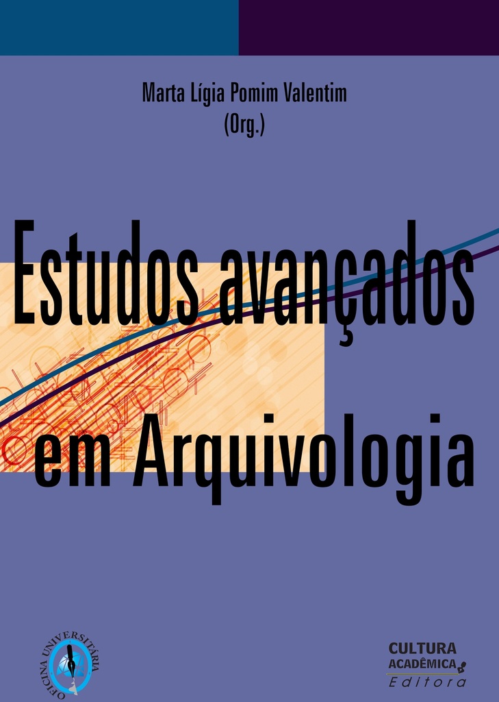 Estudos avançados em Arquivologia