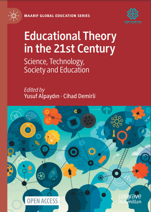 Educational Theory in the 21st Century