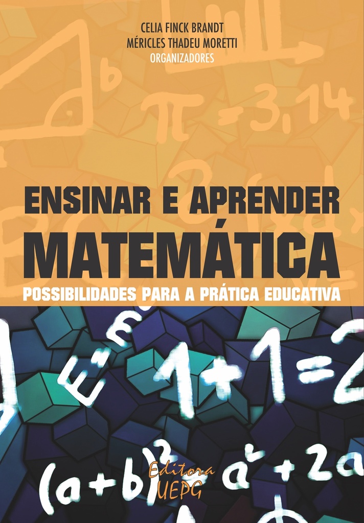 Ensinar e aprender matemática: possibilidades para a prática educativa