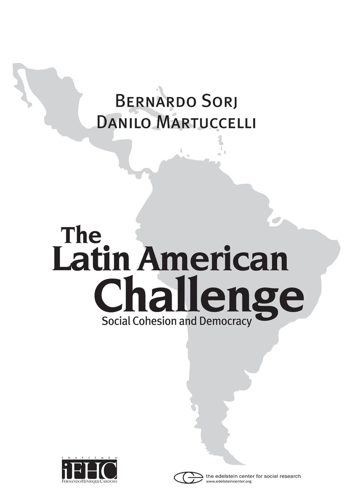 The Latin American challenge: social cohesion and democracy