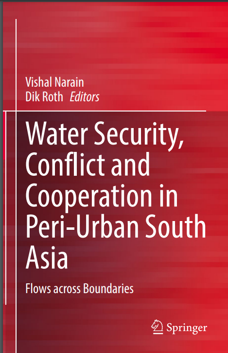 Water Security, Conflict and Cooperation in Peri-Urban South Asia