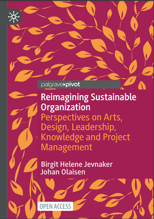 Reimagining Sustainable Organization