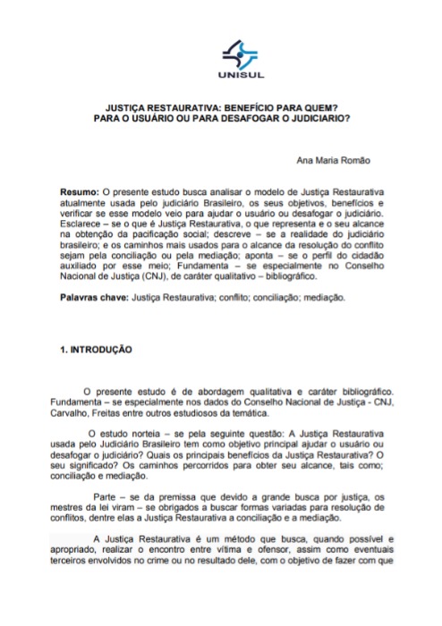 Justiça restaurativa: benefício para quem? Para o usuário ou para desafogar o judiciário?