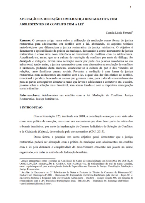 Aplicação da mediação como justiça restaurativa com adolescentes em conflito com a lei