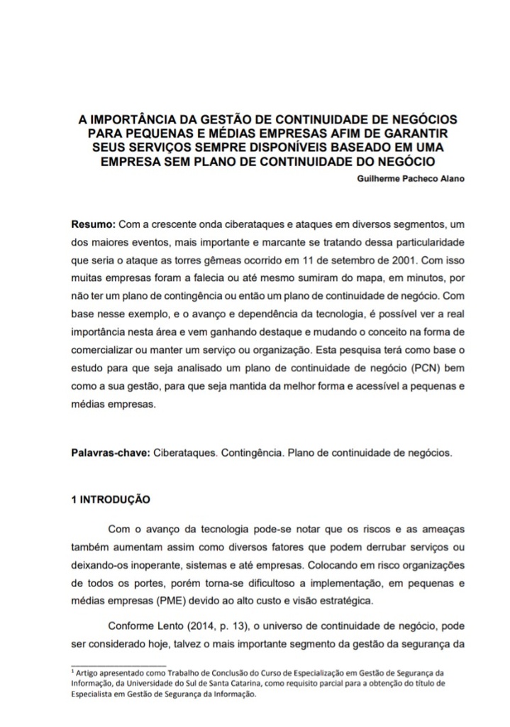 A importância da gestão de continuidade de negócios para pequenas e médias empresas afim de garantir seus serviços sempre disponíveis baseado em uma empresa sem plano de continuidade do negócio