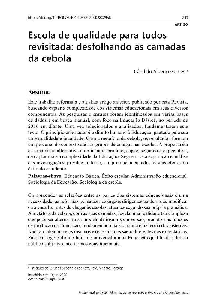 Escola de qualidade para todos revisitada: desfolhando as camadas da cebola