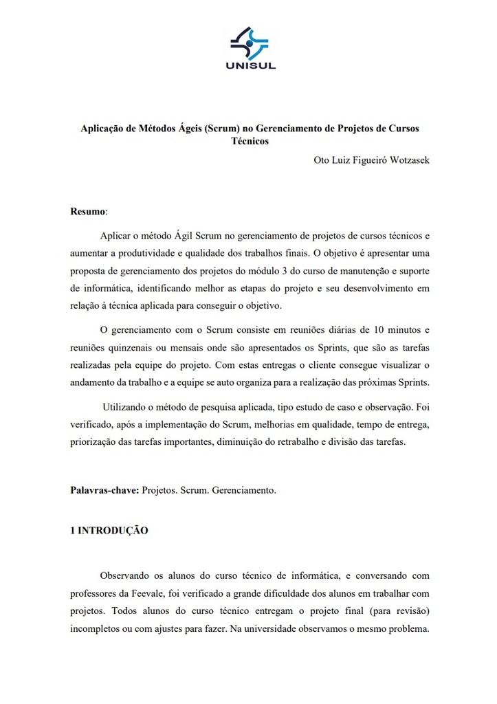 Aplicação de métodos ágeis (SCRUM) no gerenciamento de projetos de cursos técnicos
