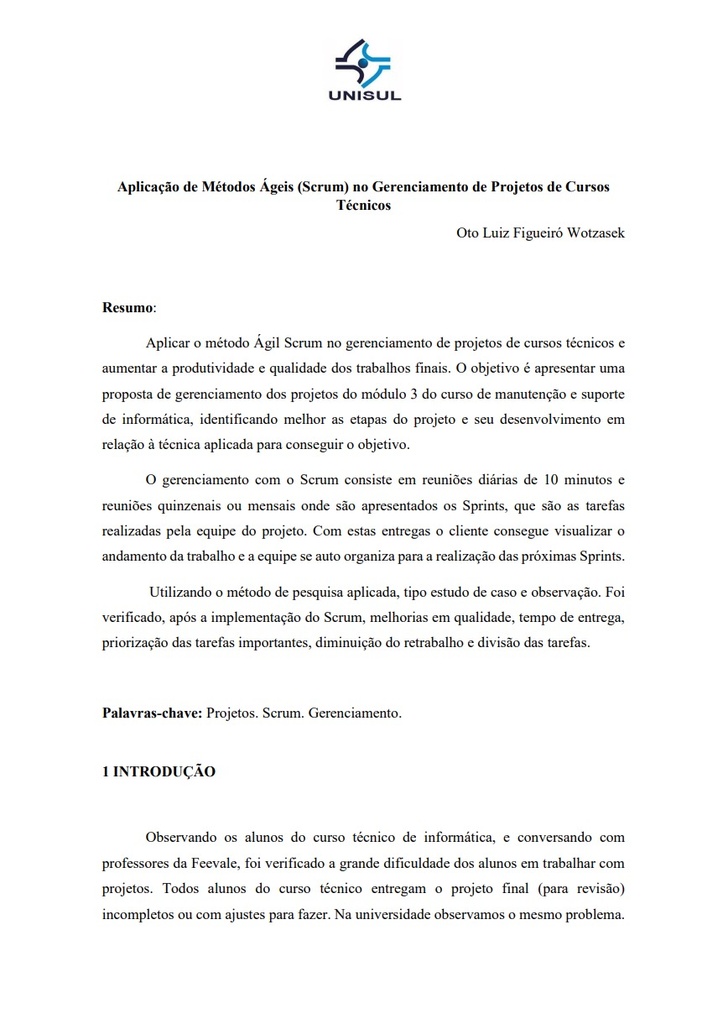 Aplicação de métodos ágeis (SCRUM) no gerenciamento de projetos de cursos técnicos