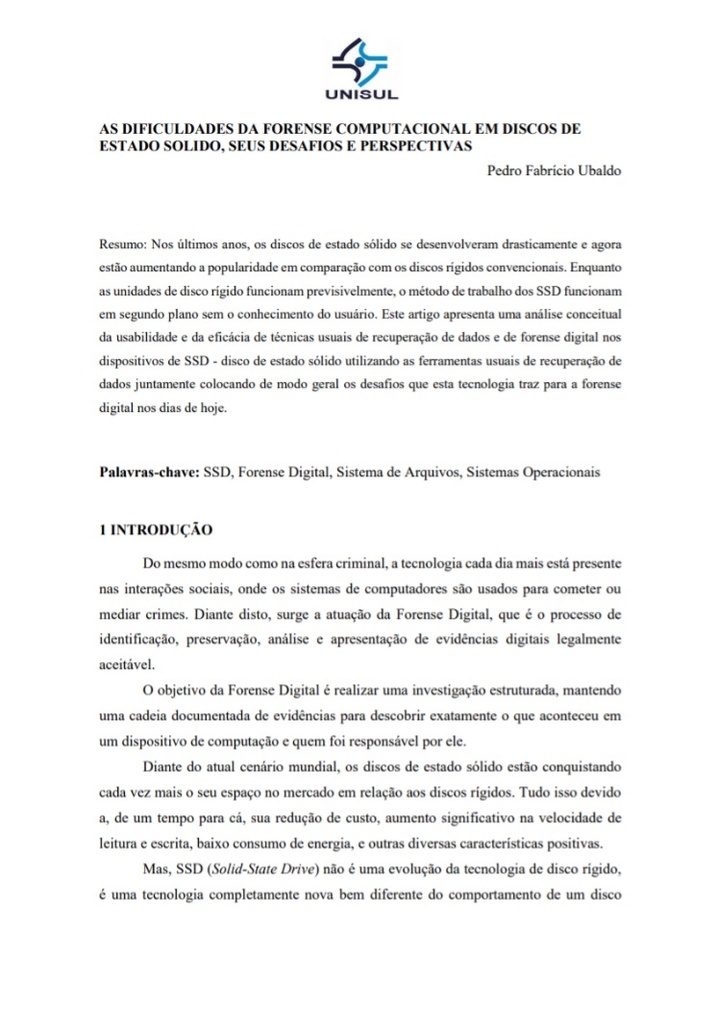 As dificuldades da forense computacional em discos de estado solido, seus desafios e perspectivas