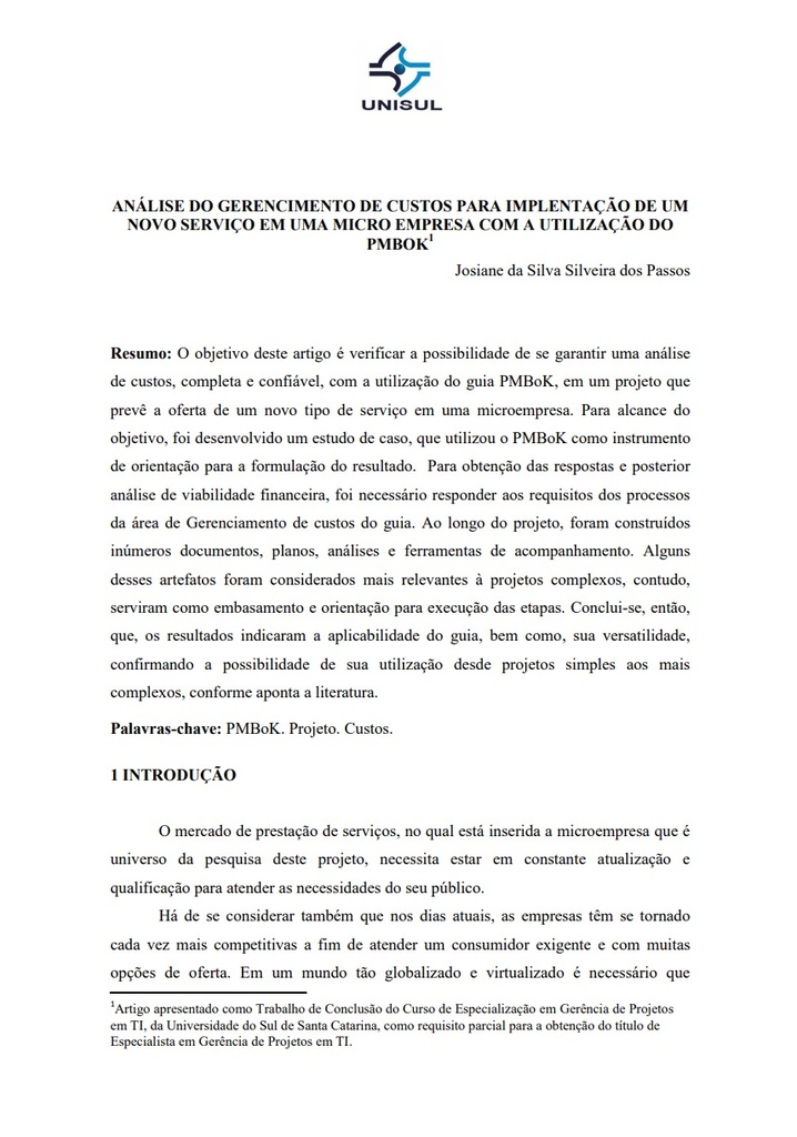 Análise do gerenciamento de custos para implantação de um novo serviço em uma microempresa com a utilização do PMBOK