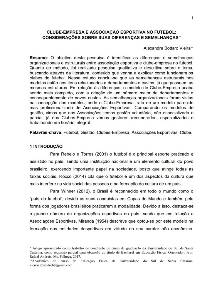Clube-empresa e associação esportiva no futebol: considerações sobre suas diferenças e semelhanças