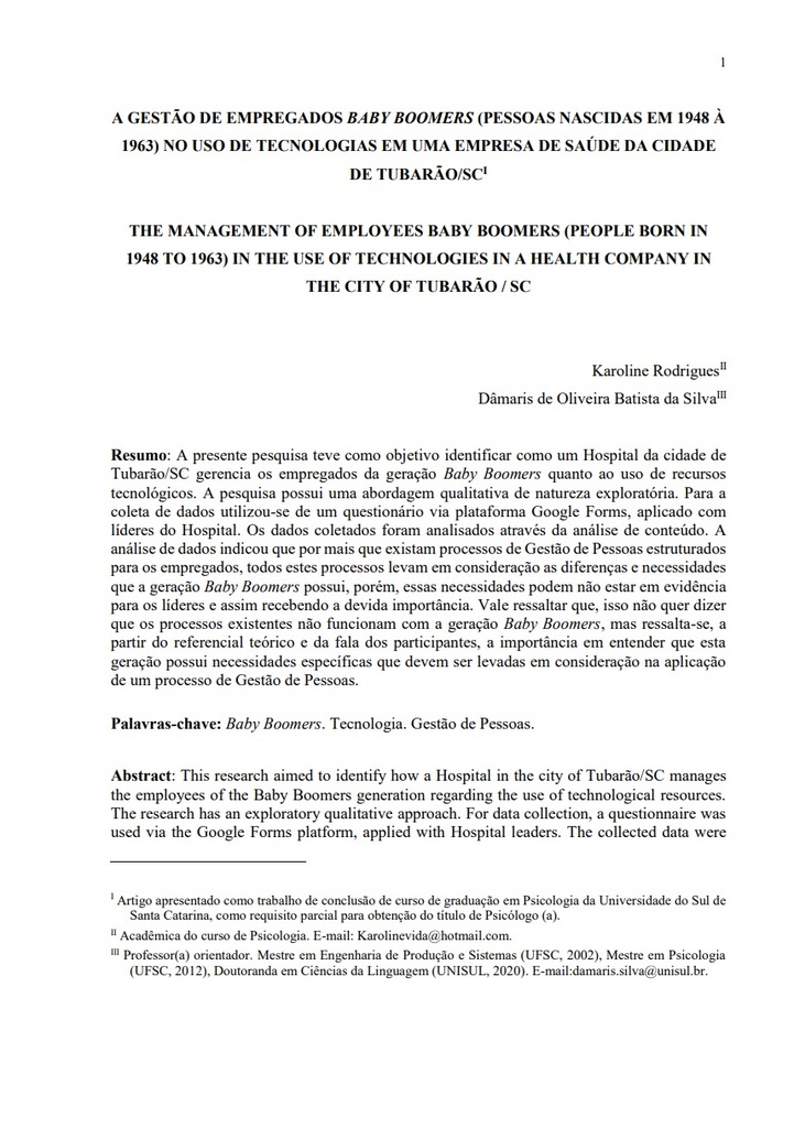 A gestão de empregados baby boomers (pessoas nascidas em 1948 à 1963) no uso de tecnologias em uma empresa de saúde da cidade de Tubarão/SC