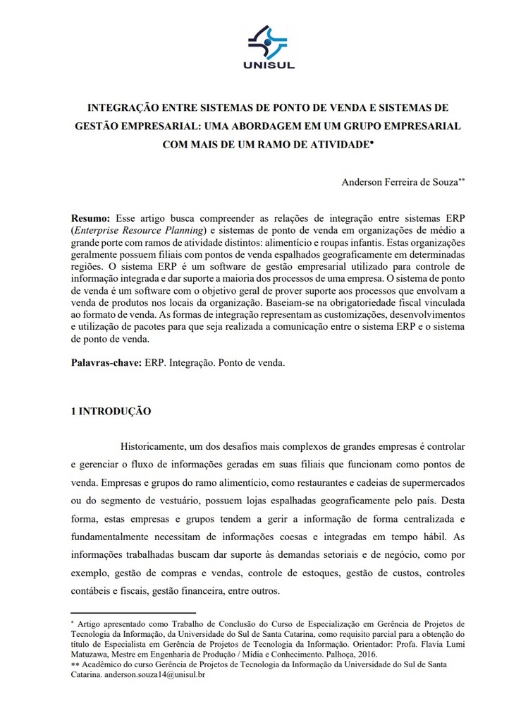 Integração entre sistemas de ponto de venda e sistemas de gestão empresarial: uma abordagem em um grupo empresarial com mais de um ramo de atividade