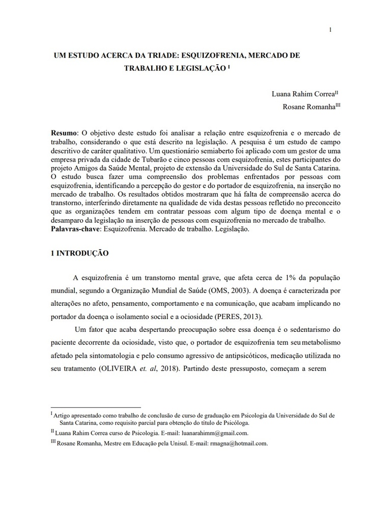 Um estudo acerca da triade: esquizofrenia, mercado de trabalho e legislação