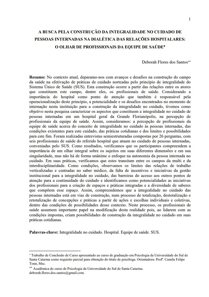 A busca pela construção da integralidade no cuidado de pessoas internadas na dialética das relações hospitalares: o olhar de profissionais da equipe de saúde