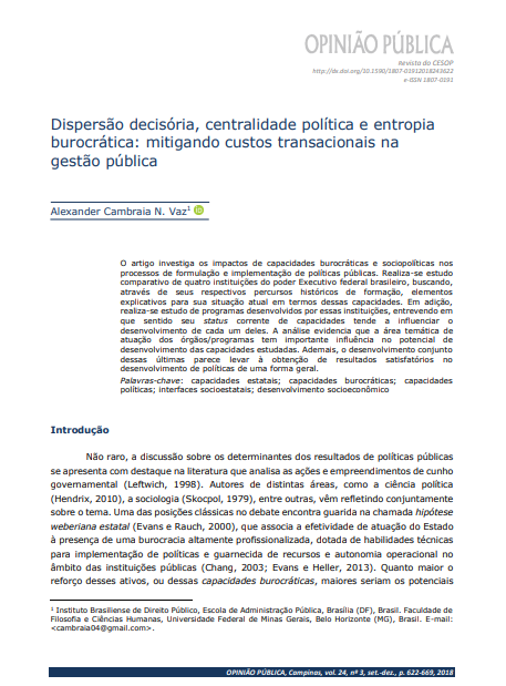 Dispersão decisória, centralidade política e entropia burocrática: mitigando custos transacionais na gestão públic