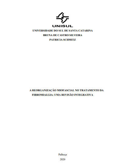 A reorganização miofascial no tratamento da fibromialgia: revisão integrativa