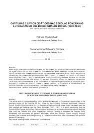 CARTILHAS E LIVROS DIDÁTICOS NAS ESCOLAS POMERANAS LUTERANAS NO SUL DO RIO GRANDE DO SUL (1900-1940)