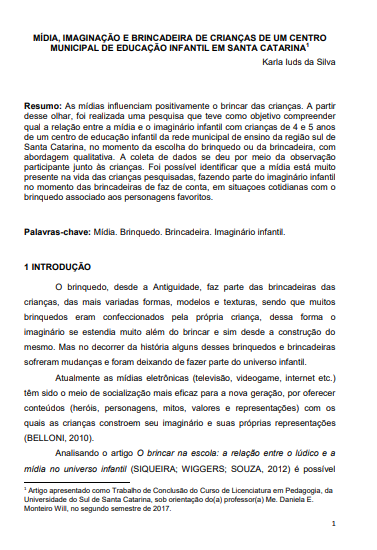 Mídia, imaginação e brincadeira de crianças de um centro municipal de educação infantil em Santa Catarina
