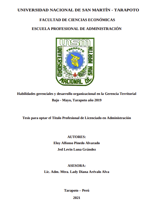 Habilidades gerenciales y desarrollo organizacional en la Gerencia Territorial Bajo Mayo Tarapoto año 2019