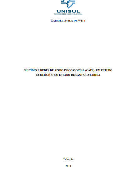 Suicídio e redes de apoio psicossocial (CAPS): um estudo ecológico no estado de Santa Catarina