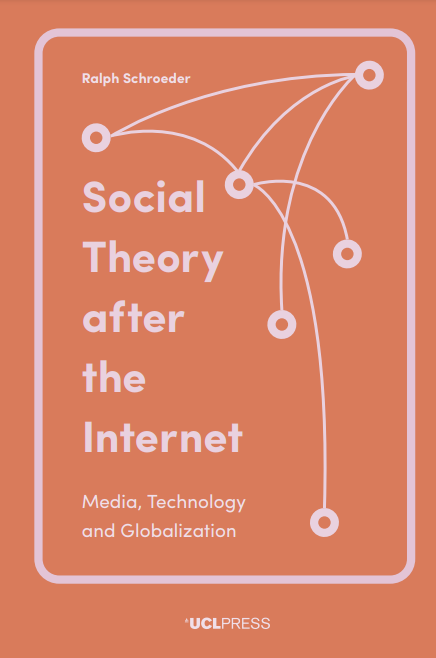 Social Theory after the Internet