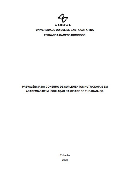 Prevalência do consumo de suplementos nutricionais em academias de musculação na cidade de Tubarão- SC