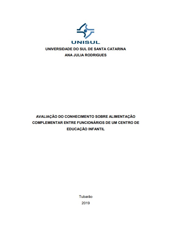 Avaliação do conhecimento sobre alimentação complementar entre funcionários de um Centro de Educação Infantil