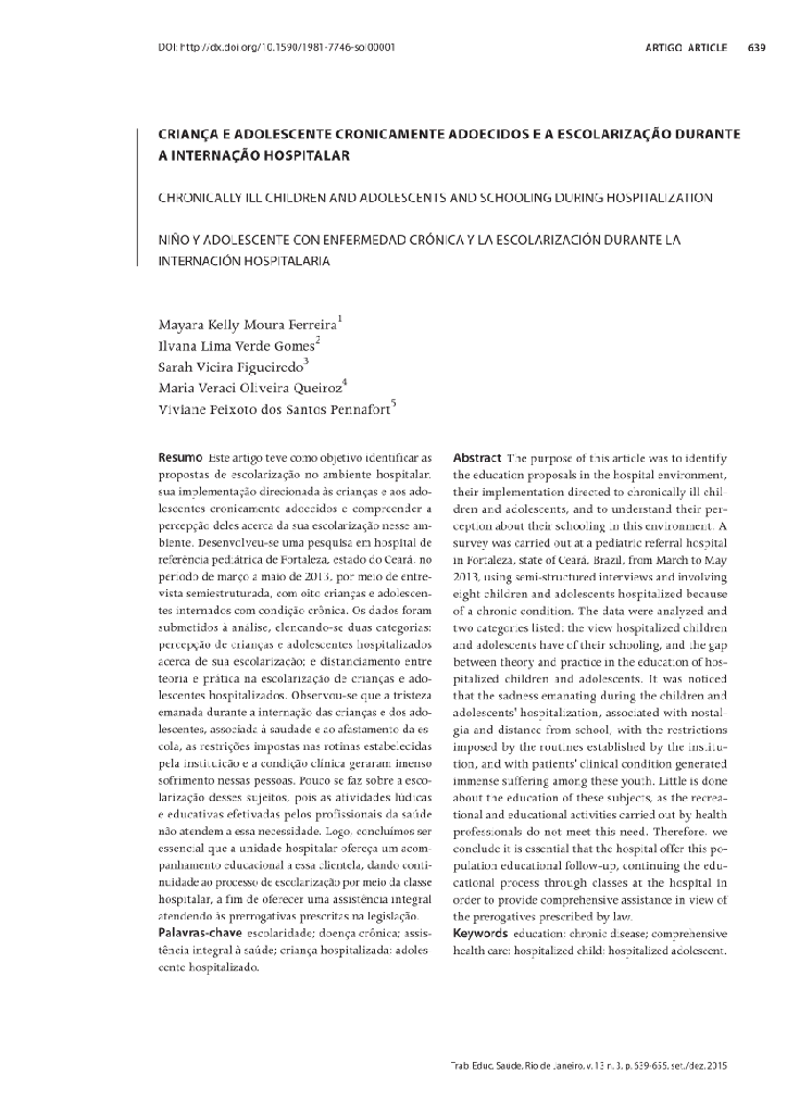 CRIANÇA E ADOLESCENTE CRONICAMENTE ADOECIDOS E A ESCOLARIZAÇÃO DURANTE A INTERNAÇÃO HOSPITALAR
