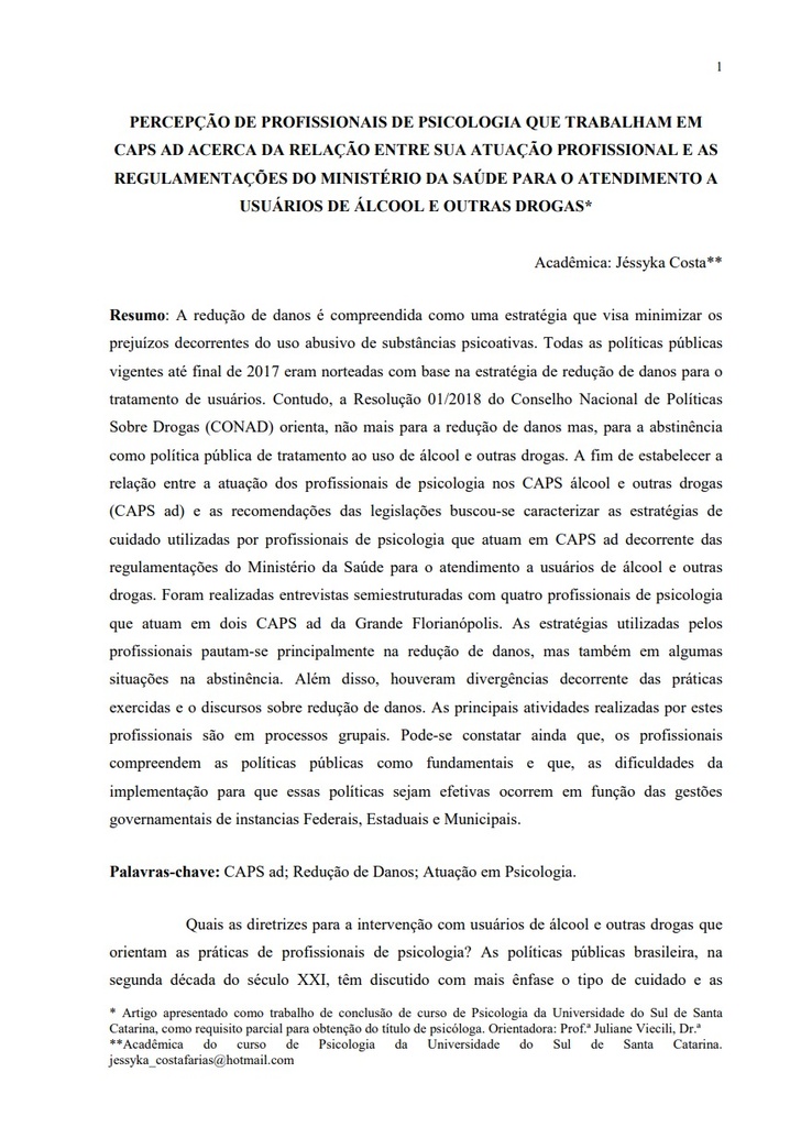 Percepção de profissionais de psicologia que trabalham em CAPS ad acerca da relação entre sua atuação profissional e as regulamentações do Ministério da Saúde para atendimento a usuários de álcool e outras drogas